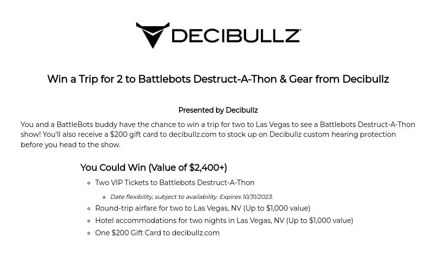 Decibullz Giveaway - Win A Trip for 2 To Battlebots Destruct-A-Thon & Gear From Decibullz