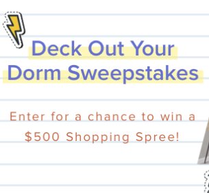 Deck Out Your Dorm Sweepstakes
