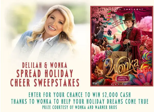 Delilah & Wonka Spread Holiday Cheer Sweepstakes - $2,000 Cash Up For Grabs!