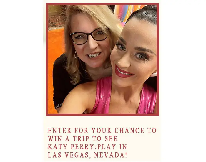 Delilah’s Katy Perry Flyaway Sweepstakes - Win A Trip For Two To Watch Katy Perry Live In Las Vegas
