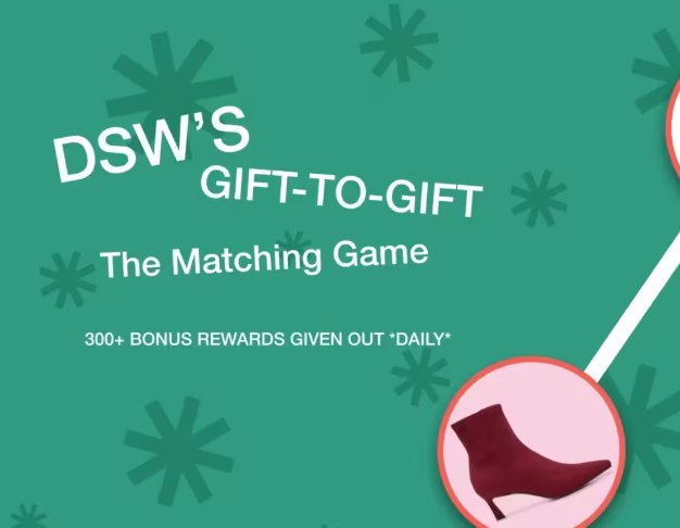 Designer Shoe Warehouse Gift-to-Gift Matching Instant Win Game