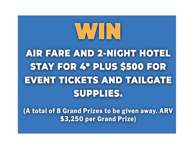 Destination Tailgate Sweepstakes - Win A Trip For 4 To Any US Location + $50 Grocery Certificate For 3,124 Winners