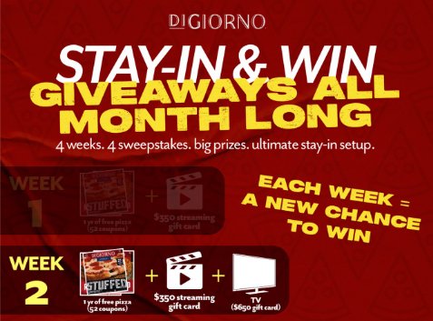 DiGiorno Stay In and Win Giveaways Week 2 - Win free pizzas for a year  + $350 Netflix gift card + New TV