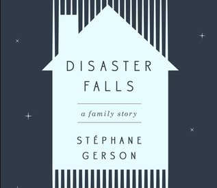 Disaster Falls: A Family Story Giveaway