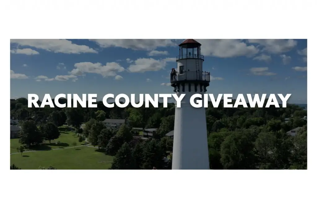 Discover Wisconsin & Racine County Giveaway - Win A Three-Night Getaway At Racine County