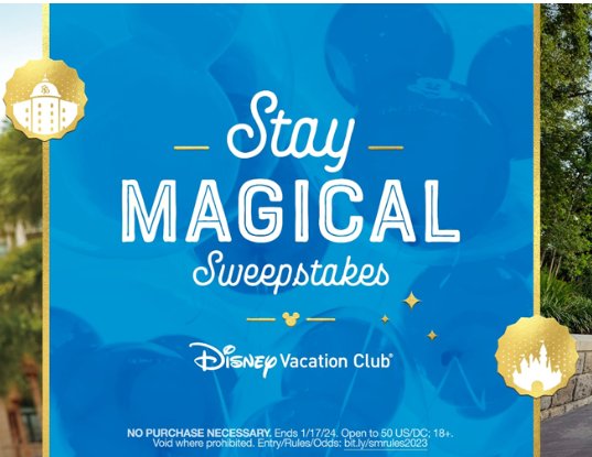 Disney Vacation Club Stay Magical Sweepstakes - Win A 5-Night Dream Vacation For 5 At Walt Disney World Resort