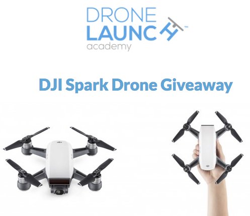DJI Spark Drone Giveaway