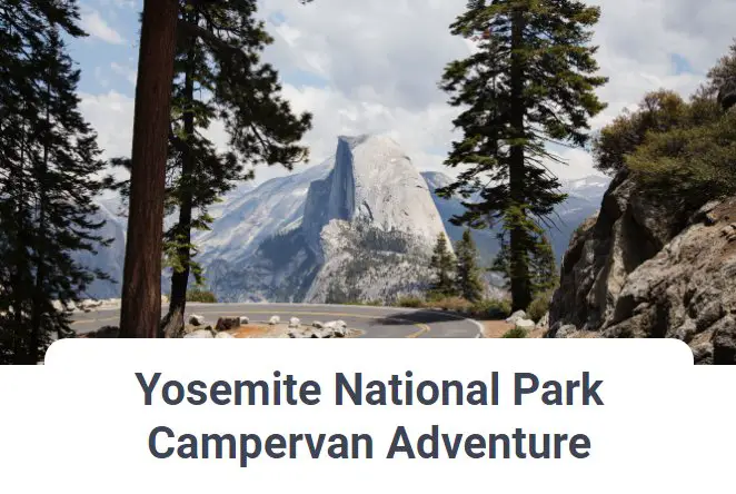 Dollar Flight Club Yosemite National Park Campervan Adventure Giveaway
