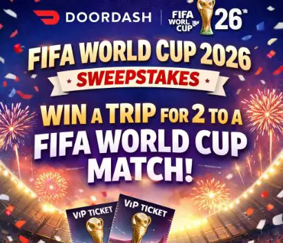 DoorDash FIFA World Cup 2026 Ticket Sweepstakes - Win a Trip for 2 to a FIFA World Cup Match.