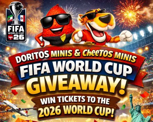 Doritos Minis & Cheetos Minis 2026 FIFA World Cup Tickets Giveaway - 2 Match Tickets; 6 Winners