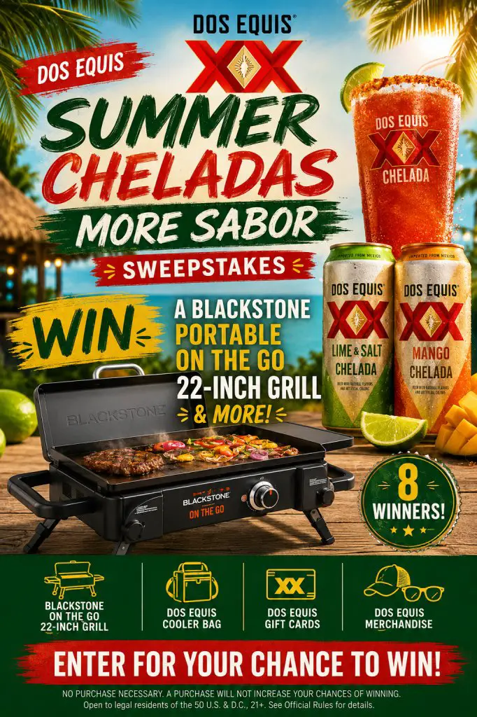 Dos Equis Summer Cheladas More Sabor Sweepstakes – Win A Blackstone Portable On the Go 22-inch Grill & More (8 Winners)