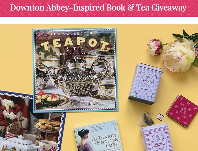 Downton Abbey-Inspired Book & Tea Giveaway