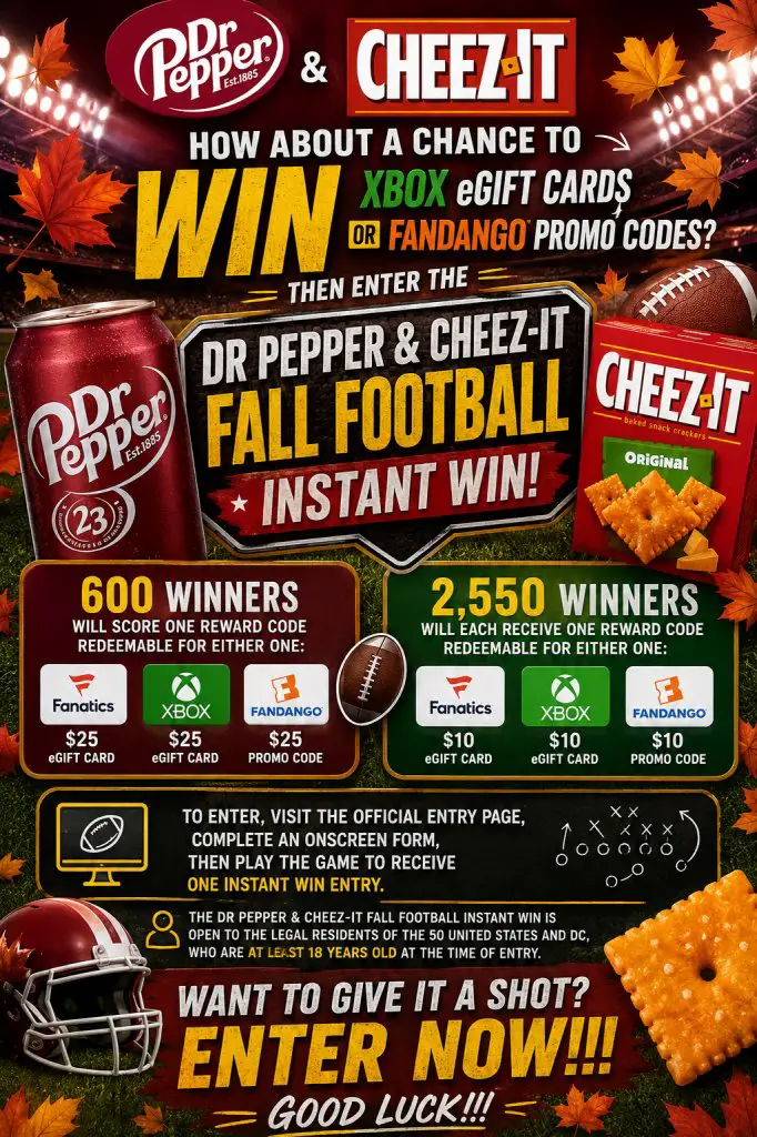 Dr Pepper and Cheez-It Fall Football Instant Win – Win Xbox eGift Cards Or Fandango Promo Codes (3,150 Winners)