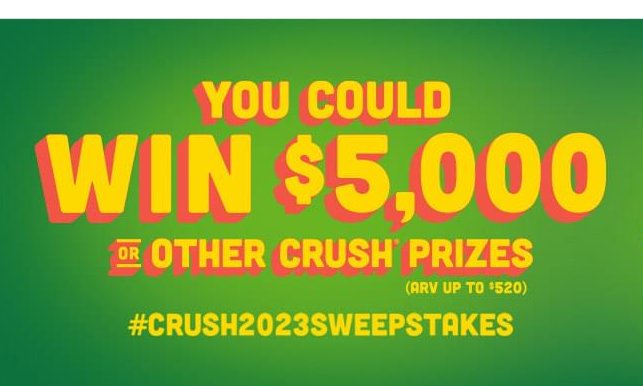 Dr Pepper/Seven Up Crush 2023 Spring Sweepstakes - Win $5,000 & More