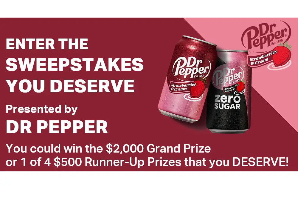 Dr Pepper/Seven Up The Sweepstakes You Deserve, Presented by Dr Pepper - Win A $2,000 Or A $500 Gift Card (Limited States)