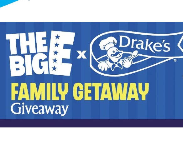 Drakes Cakes Big E Family Getaway Giveaway - Win a Trip for 2 to The Big E