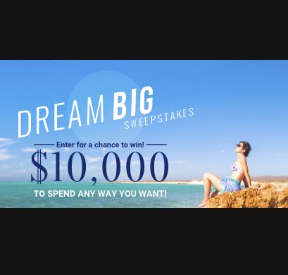 Dream Big Cash Sweepstakes