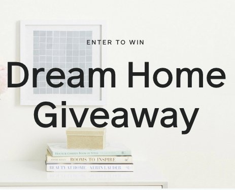 Dream Home Giveaway
