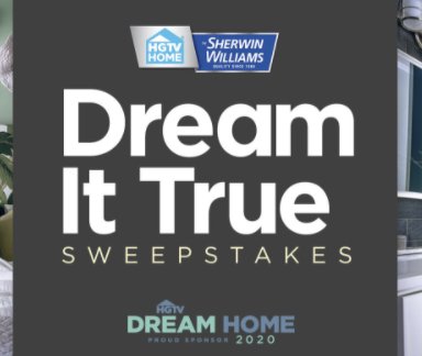 Dream It True Sweepstakes