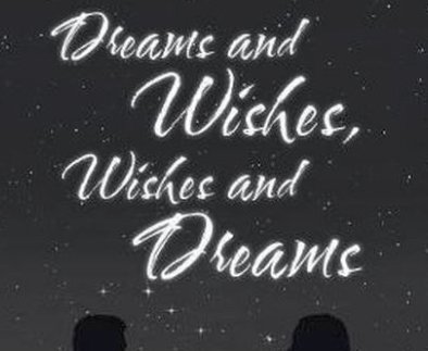 Dreams and Wishes, Wishes and Dreams Giveaway