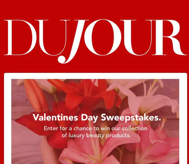 DuJour Valentine's Day Sweepstakes
