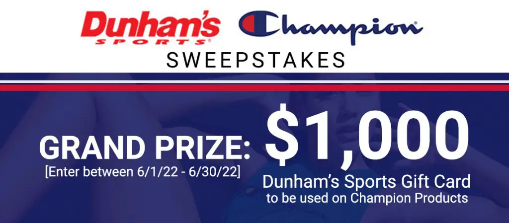 Dunham's Sports Champion Sweepstakes - Win A $1,000 Shopping Spree
