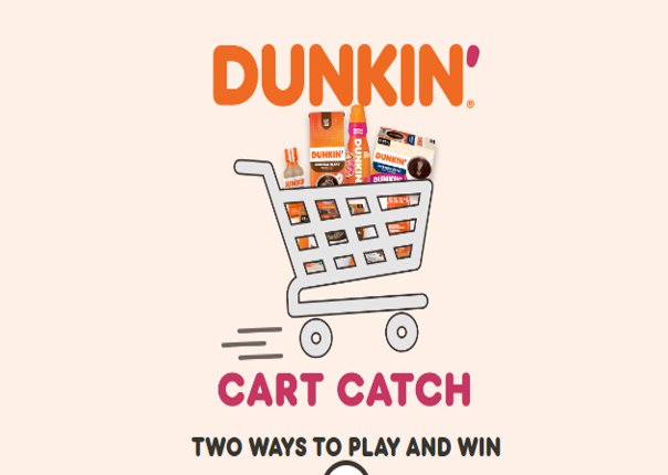 Dunkin' Cart Catch Sweepstakes and Instant Win Game - Win $4,000 Cash, Free Dunkin' Meals For A Year Or More