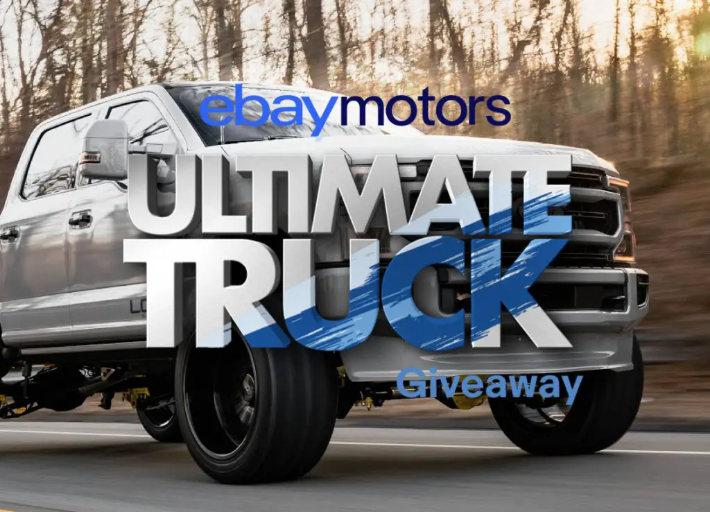 eBay Motors Ultimate Truck Giveaway - Win A Customized Ford F-250 Truck Or $60,000 Cash