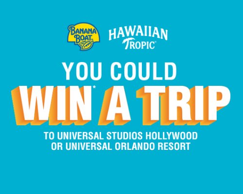 Edgewell Personal Care Brands, LLC Sun. Fun. Done. Sweepstakes - Win A Trip For Four To Universal Orlando Resort Or Universal Studios Hollywood (2 Winners)