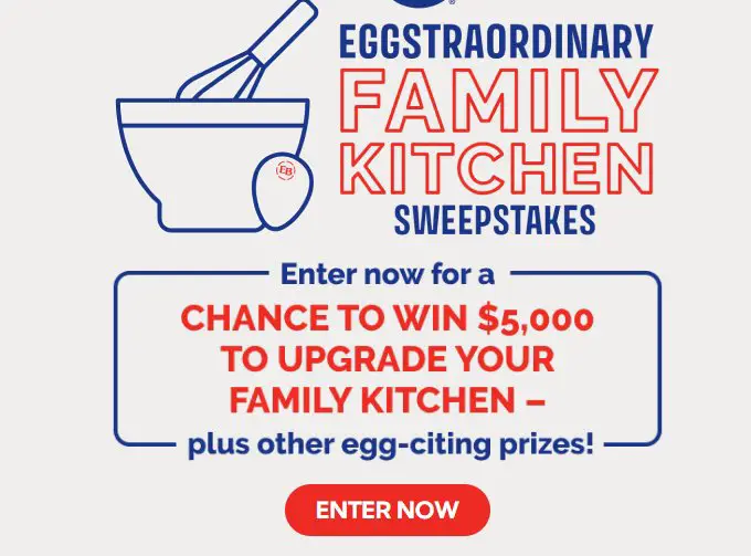 Egglands Best Eggstraordinary Family Kitchen Sweepstakes - Win $5,000 For A Kitchen Upgrade & More