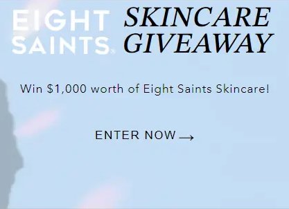 Eight Saints Skincare Giveaway – Win  $1,000 Worth Of Skincare Products (3 Winners)