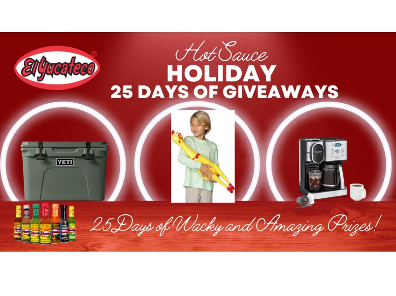 El Yucateco Hot Sauce Holiday 25 Days Of Giveaway - Win An Air Fryer, Drone, Toys And More
