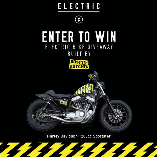 Electric X Rusty Butcher Sportster Sweepstakes