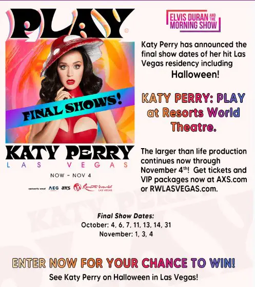 Elvis Duran And The Morning Show’s Katy Perry Flyaway Sweepstakes – Win A Trip For 2 To The Katy Perry PLAY Concert In Las Vegas