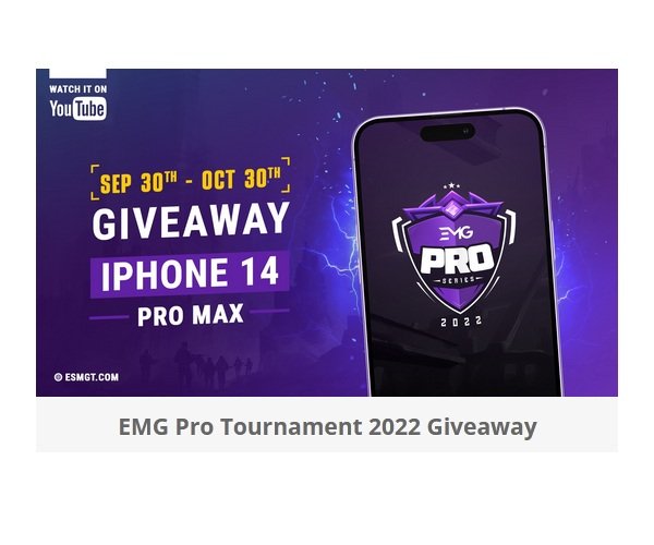 EMG Pro Tournament 2022 Giveaway - Win an iPhone 14 Pro Max