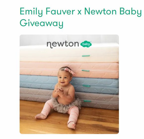 Emily Fauver x Newton Baby Giveaway -  Win A Free Newton Crib Mattress