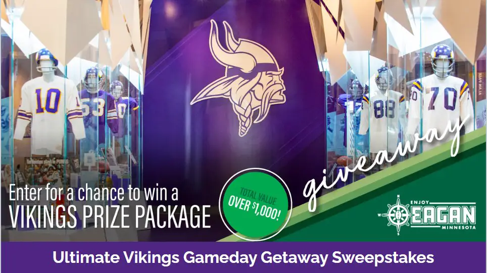 Enjoy Eagan Ultimate Vikings Gameday Getaway Sweepstakes – Win An Ultimate Vikings Gameday Getaway Prize Pack Including Gift Cards + Game Tickets