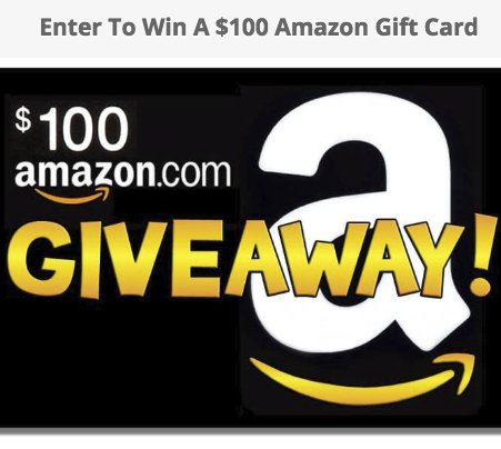 Enter For A Chance To Win A $100 Amazon Gift Card