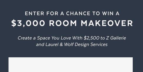 Enter For a Chance to Win a $3,000 Makeover!