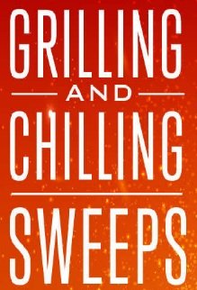 Enter the Chilling and Grilling Sweeps - Win A $500 Gift Card