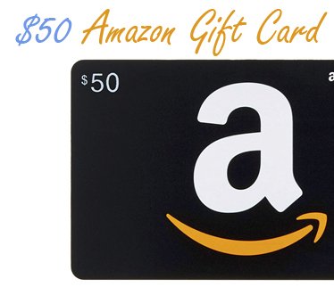 Enter To Win The $50 Amazon Gift Card Giveaway!