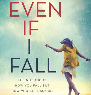 Even If I Fall Giveaway