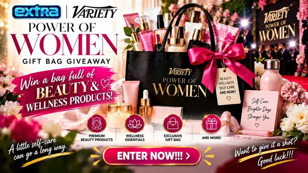 Extra Variety Power Of Women Gift Bag Giveaway – Win A Gift Bag Full Of Beauty And Wellness Products From The Power Of Women