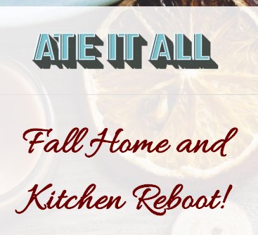 Fall Home and Kitchen Reboot!