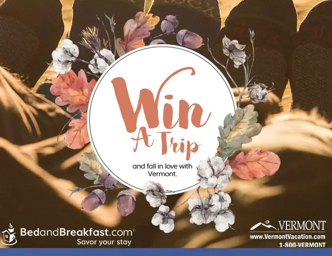 Fall In Love With Vermont Sweepstakes