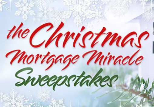Family Talk Today's The Christmas Mortgage Miracle Sweepstakes - Win Rent Or Mortgage Payments For A Year