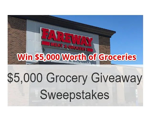 Fareway $5,000 Grocery Giveaway - Win $5,000 Worth Of Groceries