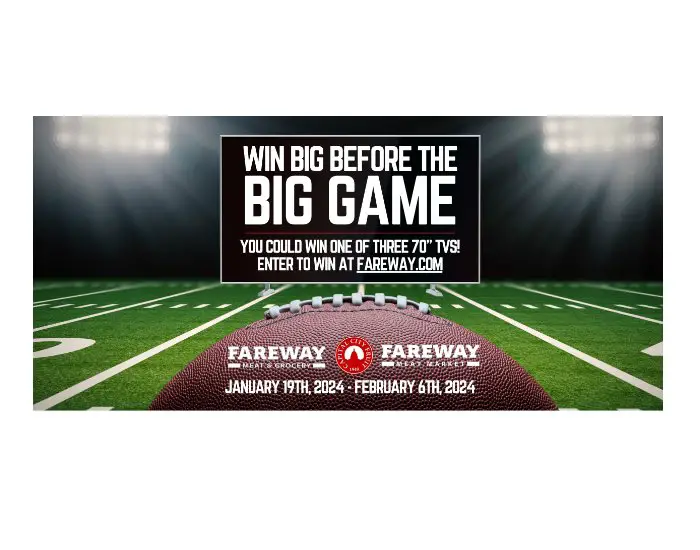 Fareway Big Game Giveaway 2024 Sweepstakes - Win A 70" Wide Screen TV (3 Winners)