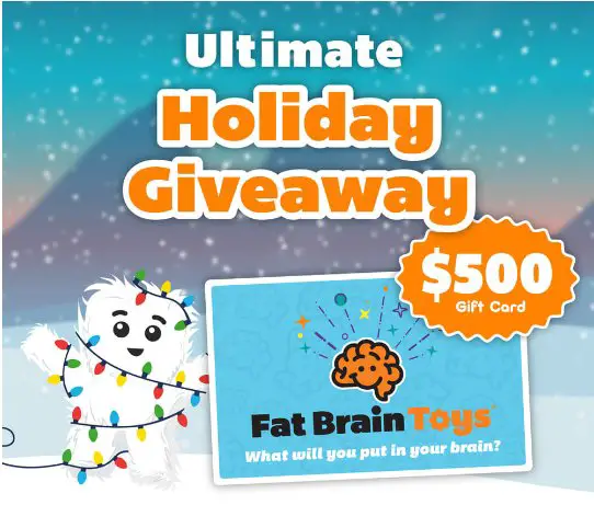Fat Brain Toys Ultimate Holiday Sweepstakes – Win $500 Gift Card For Toys