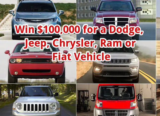 FCA US $100,000 Vehicle Sweepstakes - Win $100,000 for a Dodge, Jeep, Chrysler, Ram or Fiat Vehicle